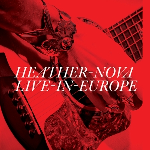Heather Nova - Live In Europe album cover